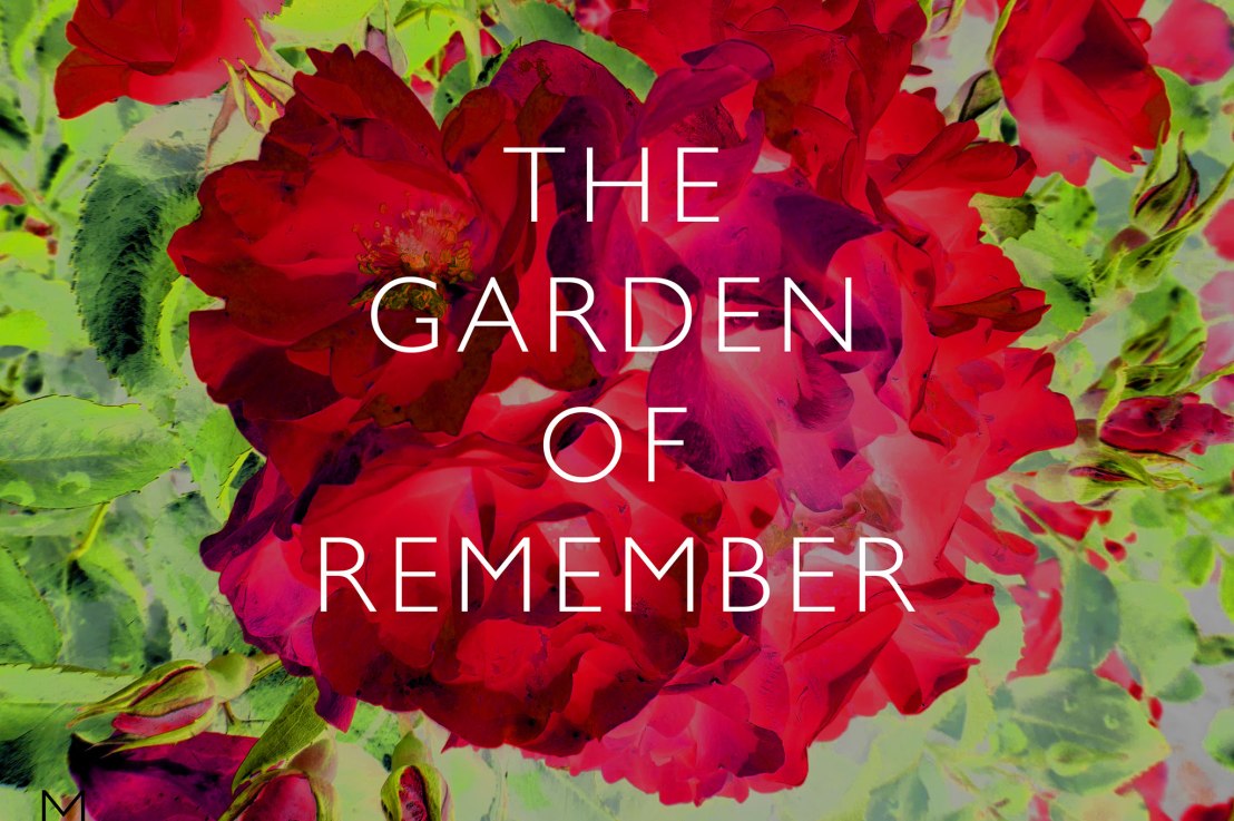 The Garden of Remember&nbsp;2017