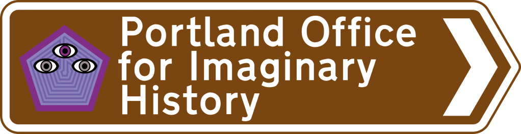 Brown tourist information road sign with purple pentagon logo and phrase "Portland Office for Imaginary History"