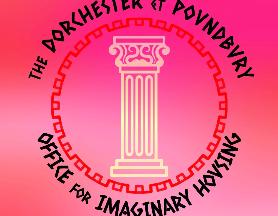 The Dorchester and Poundbury Office for Imaginary Housing&nbsp;2021