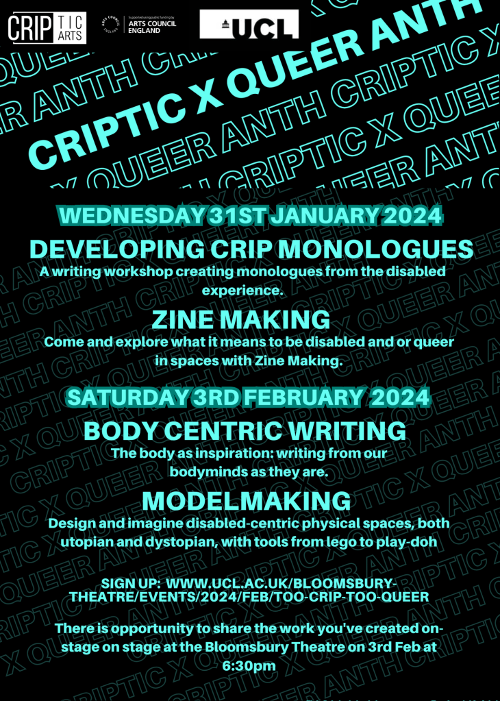 A lot of text in an image, which is really bad! See https://www.ucl.ac.uk/bloomsbury-theatre/events/2024/feb/too-crip-too-queer for details